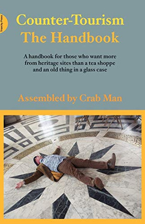 Counter-tourism: The Handbook by Crab Man 9781908009876