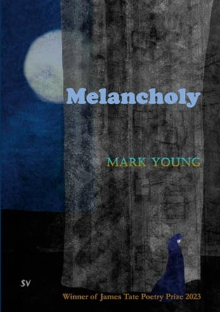 Melancholy by Mark Young 9781912963508