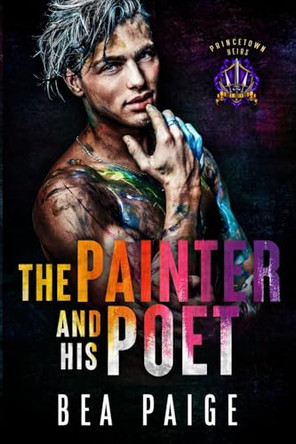 The Painter and His Poet - Model cover by Bea Paige 9781915493965