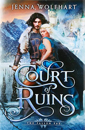 Court of Ruins by Jenna Wolfhart 9781916383708