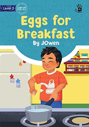Eggs for Breakfast - Our Yarning by J Owen 9781922835727