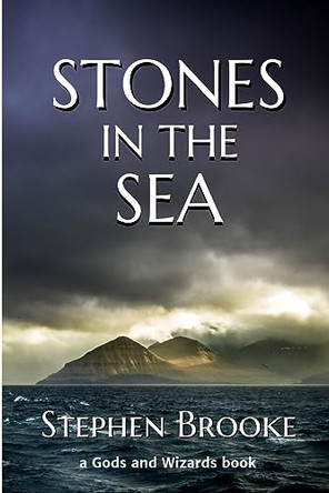 Stones in the Sea by Stephen Brooke 9781937745882