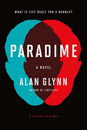 Paradime by Alan Glynn 9781250061829