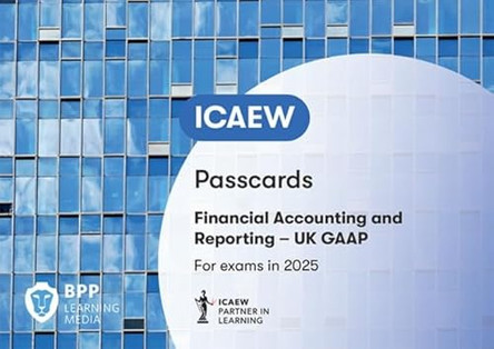 ICAEW Financial Accounting and Reporting UK GAAP: Passcards by BPP Learning Media 9781035519057