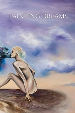 Painting Dreams by Erica Robin Wexler 9781088000304
