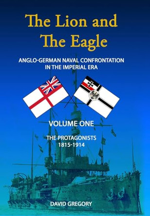 The Lion and The Eagle by David Gregory 9781835635094
