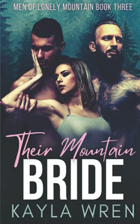 Their Mountain Bride by Kayla Wren 9781914242403