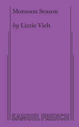 Monsoon Season by Lizzie Vieh 9780573708541