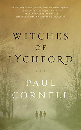 Witches of Lytchford by Cornell Paul 9780765385239