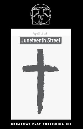 Juneteenth Street by Reginald Edmund 9780881458787