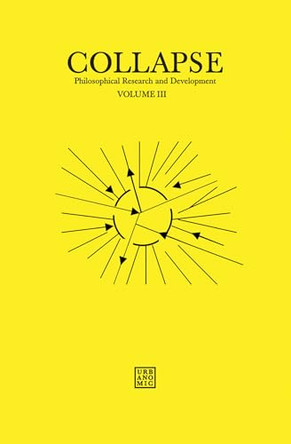 Collapse: Unknown Deleuze: Volume 3 by Robin James Mackay 9780956775054