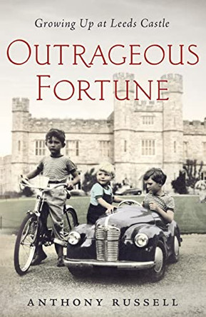 Outrageous Fortune by Anthony Russell 9781250910141