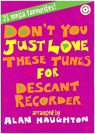 Don'T You Just Love These Tunes: A Fresh Spin on Popular Tunes by  9781844178919