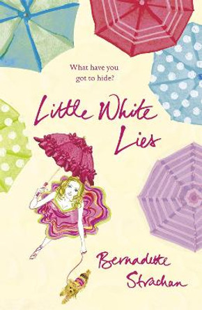 Little White Lies by Bernadette Strachan
