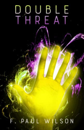 Double Threat by F Paul Wilson 9781637897058