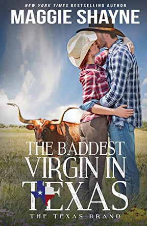 The Baddest Virgin in Texas by Maggie Shayne 9781648393020