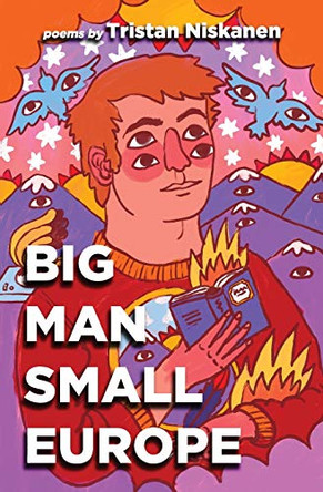 Big Man Small Europe by Tristan Niskanen 9781649218704