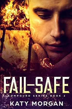 Fail-Safe by Katy Morgan 9781734930030