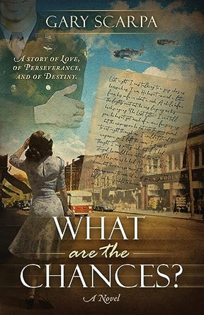 What are the Chances? by Gary Scarpa 9781736514627
