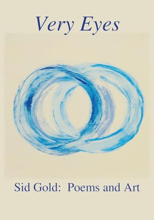 Very Eyes by Sid Gold 9781737165323