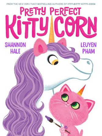 Pretty Perfect Kitty-Corn by Shannon Hale