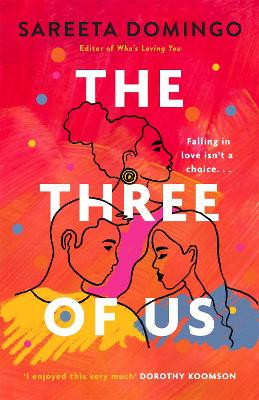 The Three of Us: a heartbreaking romance by Sareeta Domingo