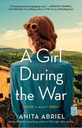 A Girl During the War by Anita Abriel