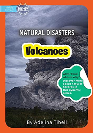 Volcanoes by Adelina Tibell 9781922550217