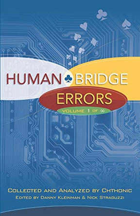 Human Bridge Errors by Danny Kleinman 9781897106273