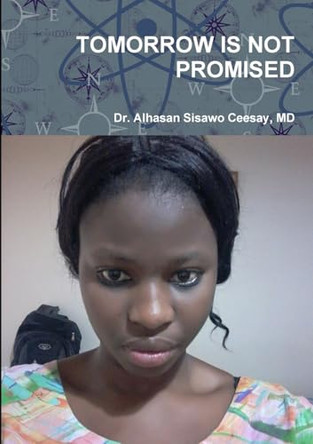 Tears of My Daughters by Alhasan Sisawo Ceesay 9781910117149