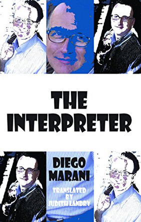 The Interpreter by Diego Marani 9781910213124