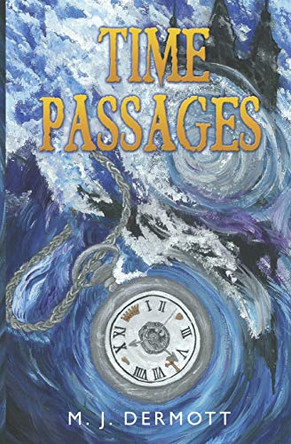 Time Passages by M. J. Dermott 9781912021680