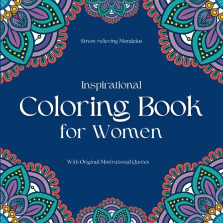 Inspirational Coloring Book for Women: Inspirational Coloring Journal for Men by Camptys Inspirations 9781914997105