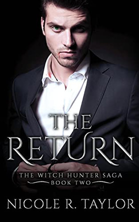 The Return by Nicole R Taylor 9781922624161