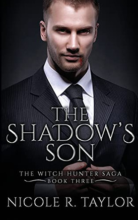 The Shadow's Son by Nicole R Taylor 9781922624178
