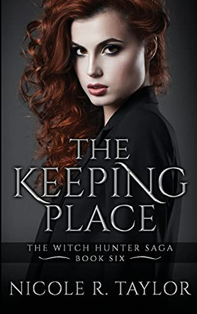 The Keeping Place by Nicole R Taylor 9781922624314
