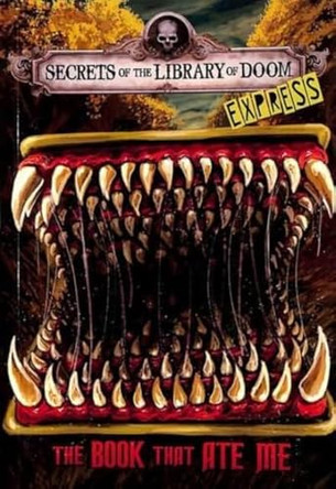 The Book that Ate Me - Express Edition by Michael Dahl 9781398253544