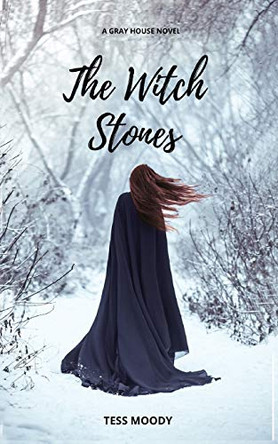 The Witch Stones by Tess Moody 9781714017614