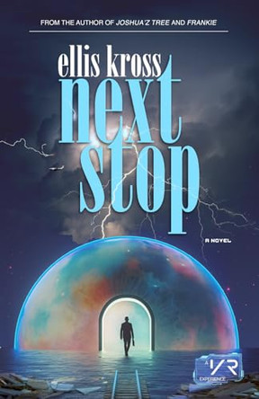 Next Stop by Ellis Kross 9781734483192