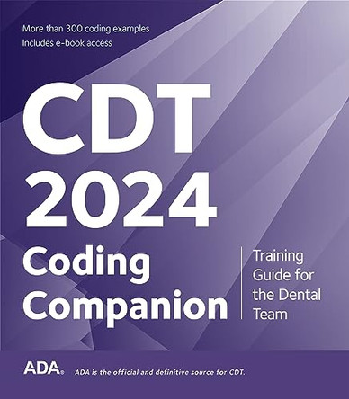 Cdt 2024: Training Guide for the Dental Team by American Dental Association 9781684472031