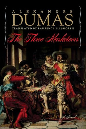 The Three Musketeers by Alexandre Dumas 9781681776149