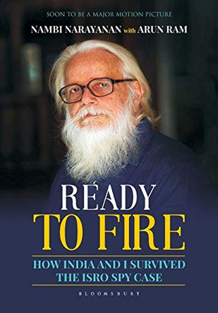 Ready To Fire by Nambi Narayanan 9789386826282