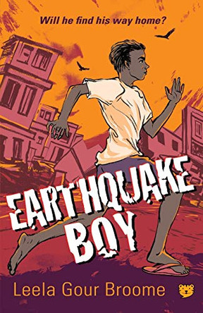 Earthquake Boy by Leela Gour Broome 9789389231786