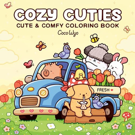 Cozy Cuties: Coloring Book for Adults and Kids by Coco Wyo 9798217116850