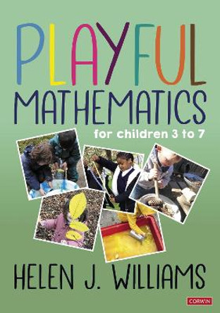 Playful Mathematics: For children 3-7 by Helen J. J. Williams