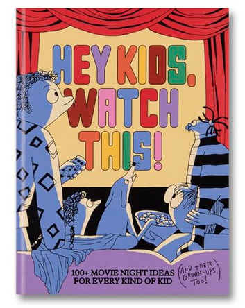 Hey Kids, Watch This! by A24 9781960078155