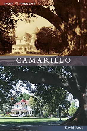 Camarillo by David Reel 9781540241627