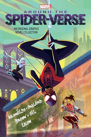 Around the Spider-Verse (Original Spider-Man Graphic Novel Anthologyl) by Pablo Leon 9781546114079