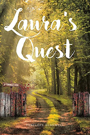 Laura's Quest by Penelope Gladwell 9781636301242