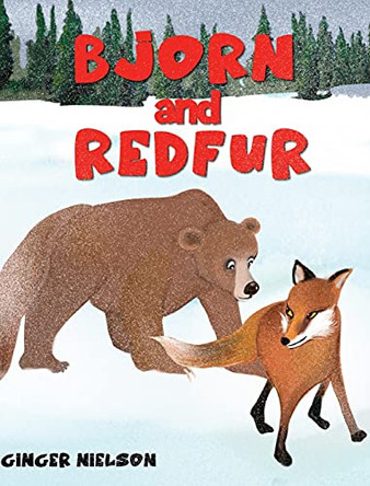 Bjorn and Redfur by Ginger Nielson 9781637607534